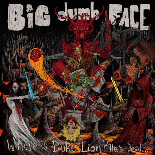 BIG DUMB FACE - WHERE IS DUKE LION? HE'S DEAD...BIG DUMB FACE - WHERE IS DUKE LION, HES DEAD....jpg